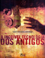 A Incrivel Tecnologia Dos Antig - David Hatcher Childress.pdf